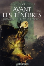 Avant Les Ténèbres T.1