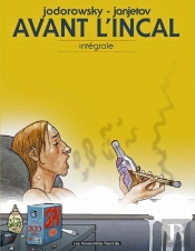 Avant L'Incal Integrale Couleurs Classiques