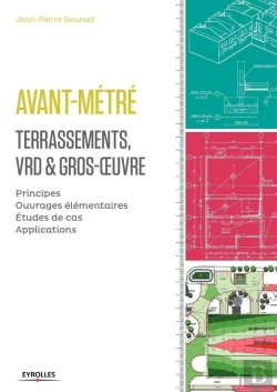 Bertrand.pt - Avant-Metre Par Corps D'Etat. 1. Terrassement, Vrd Et Gros Oeuvre