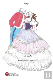 Avant Noëlle T.1 ; Uniques