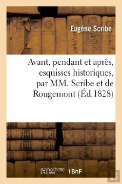 Bertrand.pt - Avant, Pendant Et Après, Esquisses Historiques