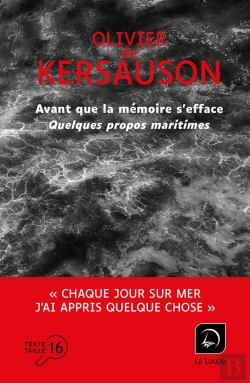 Bertrand.pt - Avant Que La Mémoire S'Efface : Quelques Propos Maritimes
