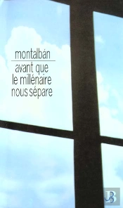 Avant Que Le Millenaire Nous Separe