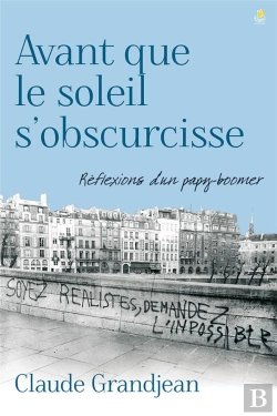 Bertrand.pt - Avant Que Le Soleil S'Obscurcisse Reflexions D'Un Papy-Boomer
