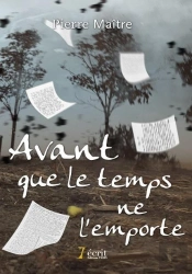 Avant Que Le Temps Ne L Emporte