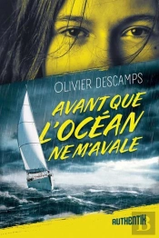 Avant Que L'Océan Ne M'Avale