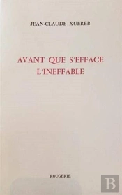 Avant Que S'Efface L'Ineffable