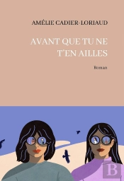 Avant Que Tu Ne T'En Ailles