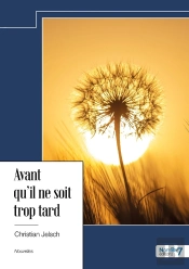 Avant Qu'Il Ne Soit Trop Tard