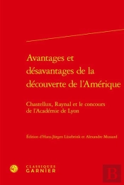 Avantages Et Désavantages De La Découverte De L'Amérique :