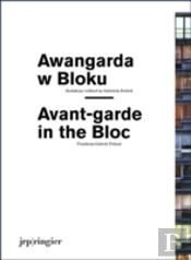 Avantgarde In The Bloc