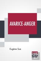 Avarice-Anger