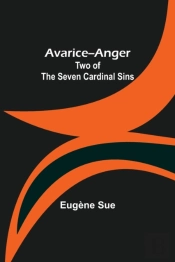 Avarice--Anger