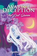 Avarice Deception