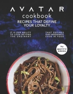 Bertrand.pt - Avatar Cookbook - Recipes That Define Your Loyalty