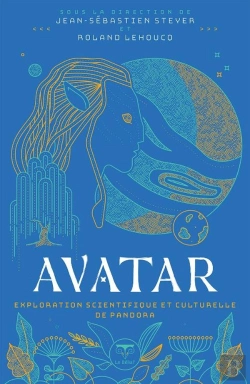 Bertrand.pt - Avatar - Exploration Scientifique Et Culturelle De La Planète Pandora