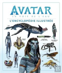 Bertrand.pt - Avatar, La Voie De L'Eau : L'Encyclopédie Illustrée