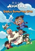 Avatar: The Last Airbender Chibis Volume 2 - Sokka'S Boomerang Class