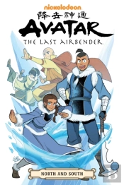 Avatar: The Last Airbender -- North And South Omnibus