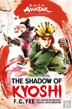 Bertrand.pt - Avatar: The Last Airbender: The Shadow Of Kyoshi (Chronicles Of The Avatar Book 2)