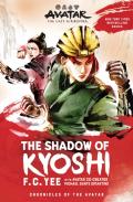 Avatar: The Last Airbender: The Shadow Of Kyoshi (Chronicles Of The Avatar Book 2)