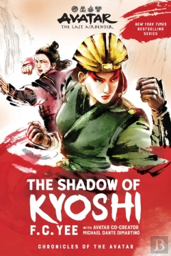 Bertrand.pt - Avatar: The Last Airbender: The Shadow Of Kyoshi (Chronicles Of The Avatar Book 2)