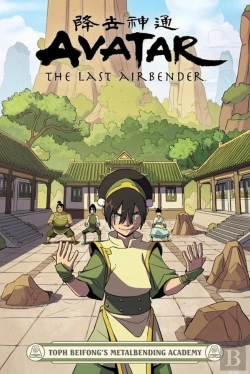 Bertrand.pt - Avatar: The Last Airbender - Toph Beifong'S Metalbending Academy