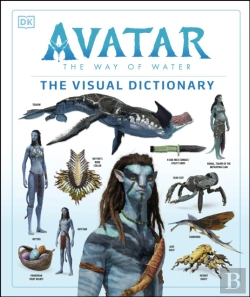 Bertrand.pt - Avatar The Way Of Water The Visual Dictionary