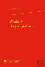 Avatars Du Naturalisme