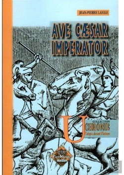 Bertrand.pt - Ave Caesar Imperator