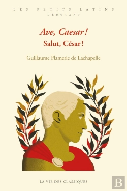 Bertrand.pt - Ave, Caesar ! Salut, César !