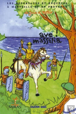 Bertrand.pt - Ave ! Massilia