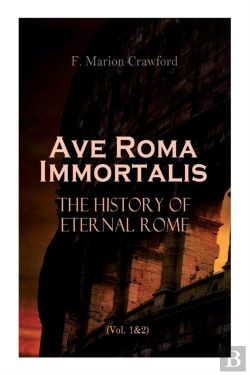 Bertrand.pt - Ave Roma Immortalis