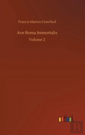 Ave Roma Immortalis