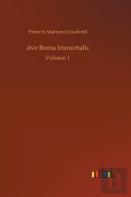 Ave Roma Immortalis
