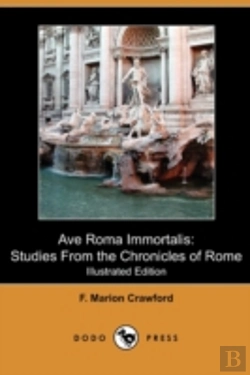 Bertrand.pt - Ave Roma Immortalis: Studies From The Ch