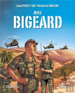 Bertrand.pt - Avec Bigeard