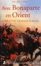 Avec Bonaparte En Orient ; Témoignages 1798-1799