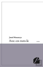 Avec Ces Mots-Là