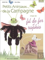 Avec Du Fil De Fer Et Du Raphia