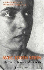 Avec Edith Stein, Découvrir Le Carmel Français