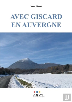 Bertrand.pt - Avec Giscard En Auvergne
