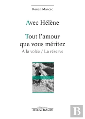 Avec Hélène Tout L'Amour Que Vous Méritez