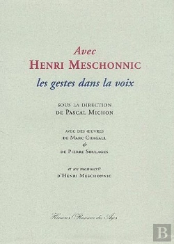 Bertrand.pt - Avec Henri Meschonnic / Les Gestes Dans La Voix