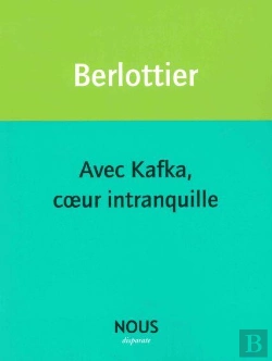 Bertrand.pt - Avec Kafka Coeur Intranquille