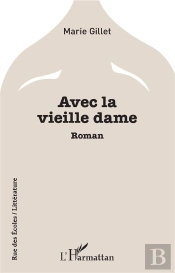 Avec La Vieille Dame