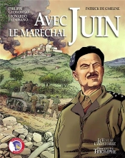 Avec Le Marechal Juin