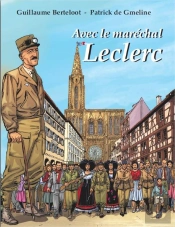 Avec Le Maréchal Leclerc
