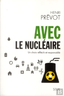 Bertrand.pt - Avec Le Nucléaire ; Un Choix Réfléchi Et Responsable