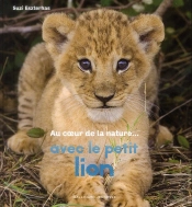 Avec Le Petit Lion